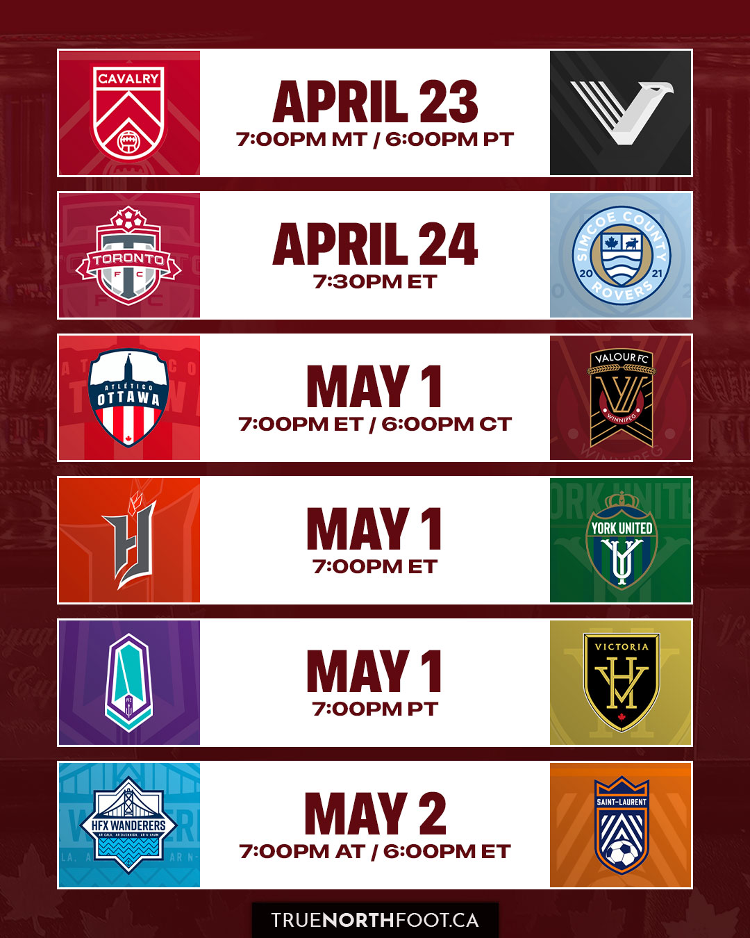 The dates and times for the 2024 Canadian Championship opening round (Credit: TrueNorthFoot)